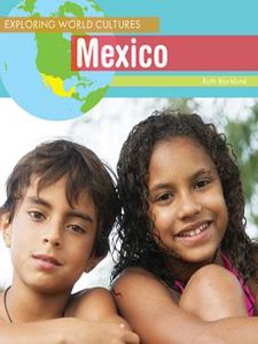 Title details for Mexico by Ruth Bjorklund - Wait list